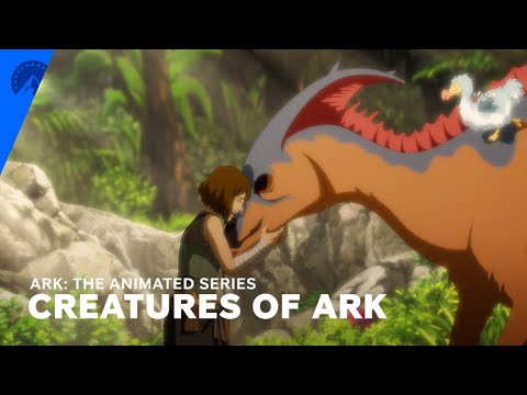 ARK: The Animated Series | Creatures of ARK | Paramount+