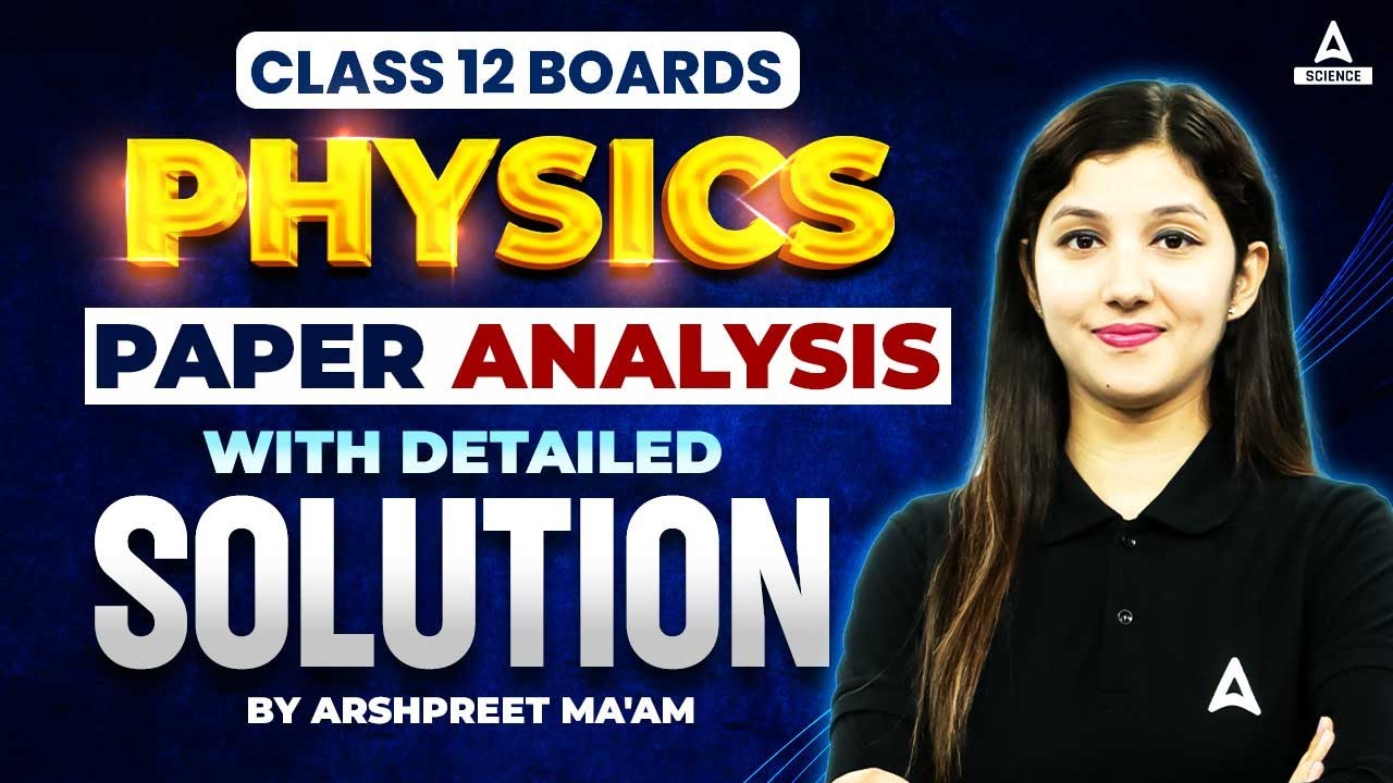 CBSE Class 12 Physics Answer Key 2024 | Paper Analysis | Physics Paper Solution All Sets
