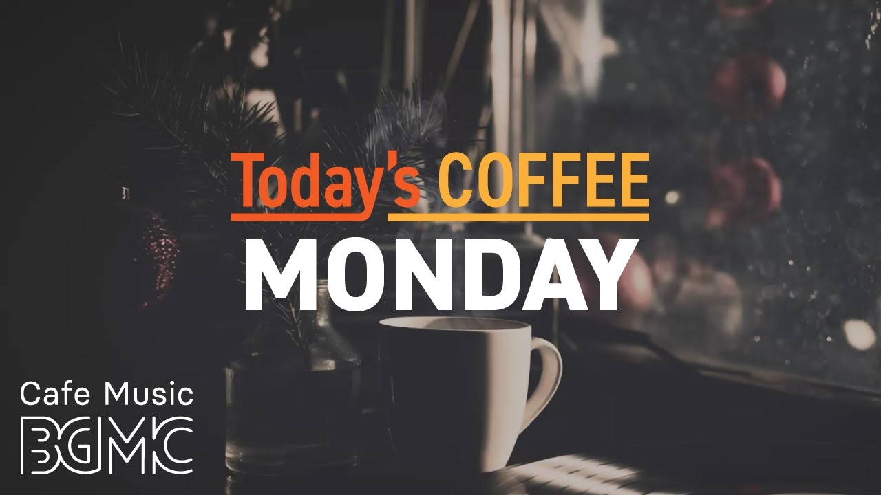 MONDAY COFFEE ☕️ Winter Morning Cafe Music - Relaxing Jazz for a Fresh Week Start & Work