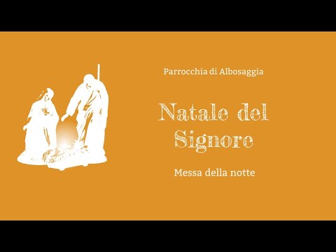 Natale del Signore (Messa della notte)