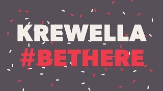 Krewella - Be There (Lyrics // Lyric Video)