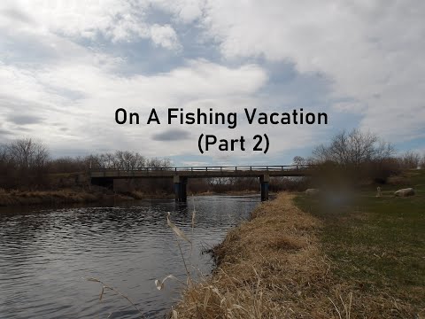 On A Fishing Vacation(part2)