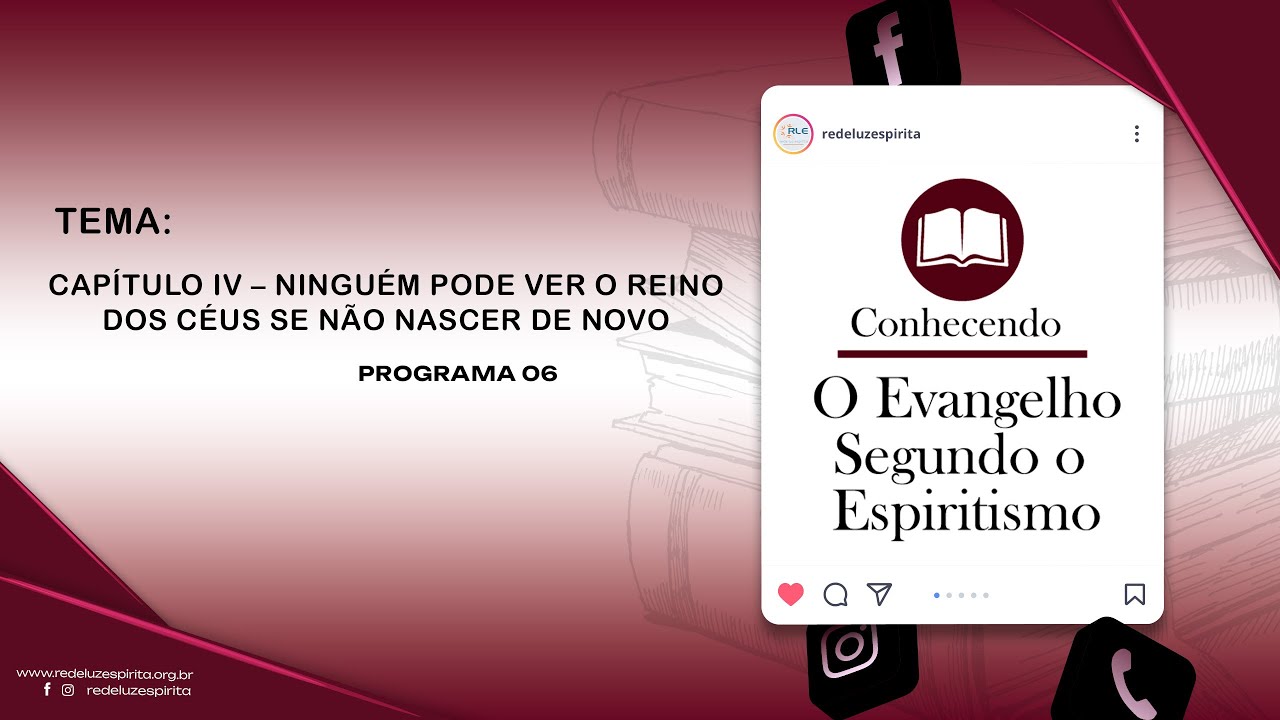 Capítulo IV-Ninguém pode ver o Reino dos Céus se não nascer de novo. #06