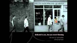 Delta Saxophone Quartet - Floating World
