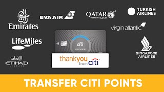 How to Transfer Citi ThankYou Points to Airlines and Hotels