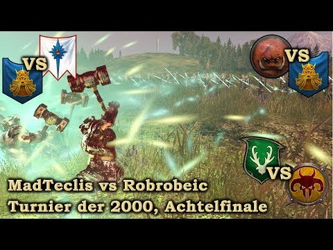 MadTeclis vs Robrobeic - KO-Runde 1- Liga der 2000 - Total War: Warhammer 2 deutsch