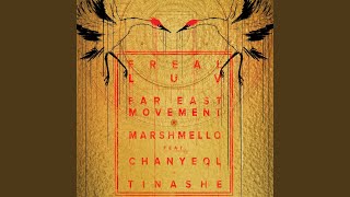 Freal Luv (feat. Chanyeol & Tinashe)