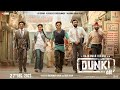 #Dunki | Main Trailer - (Arabic & English Subtitles)