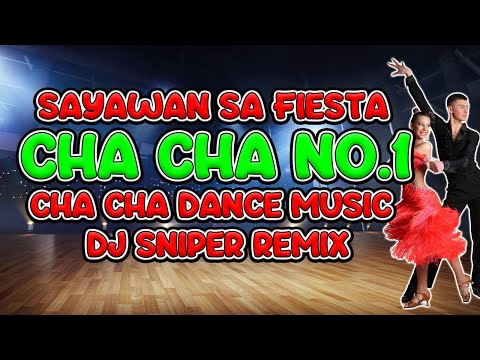 CHA CHA NO.1 NONSTOP HITS |DJ SNIPER REMIX
