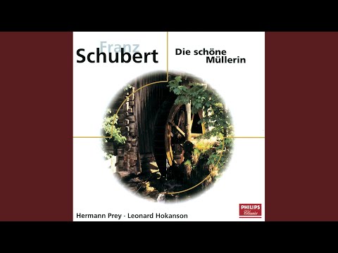Schubert: Die schöne Müllerin, D.795 - 16. Die liebe Farbe
