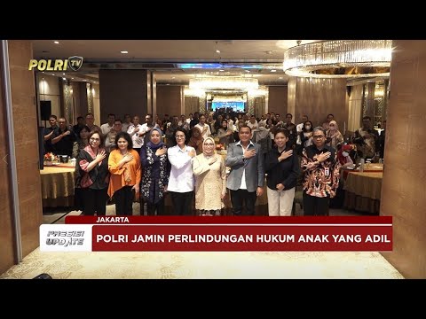 PRESISI UPDATE: BARESKRIM POLRI RUMUSKAN PROSEDUR PENANGANAN HUKUM ANAK 04/11/25 (19.15)