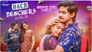 Backbenchers - College Life Full Movie  Part - 1  
