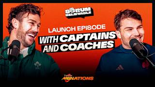 Scrum Believable! With Six Nations captains and coaches! Dupont, Farrell, Galthié, Doris and more!
