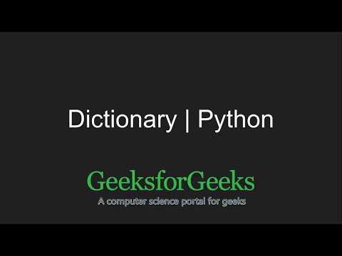 Python Programming Tutorial Dictionary Part 1 | GeeksforGeeks