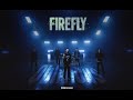 OBLIVIOUS FIREFLY Official MV