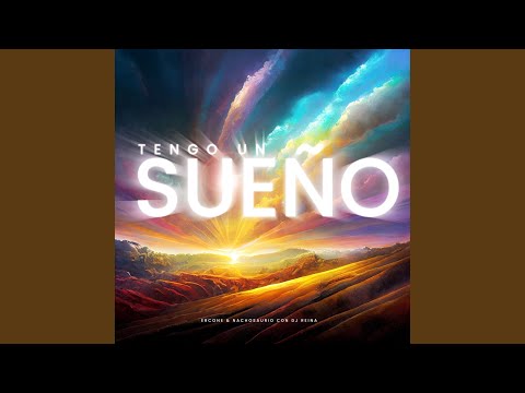 TENGO UN SUEÑO