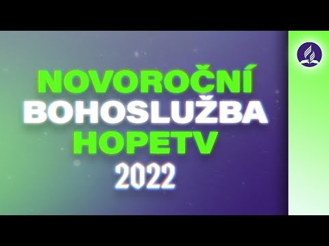 Novoroční bohoslužba HopeTV (2022)