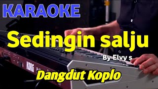 Download lagu SEDINGIN SALJU - Elvy s - KARAOKE HD mp3