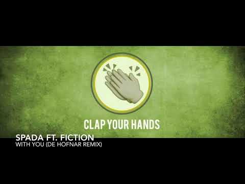 Spada ft. fiction - With You (De Hofnar Remix)