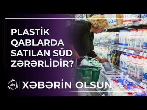 Plastik qablarda satılan süd zərərlidir?