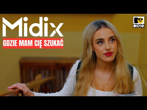 MIDIX - Gdzie mam Cię szukać