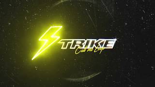 Call Me Loop - Strike [Audio]
