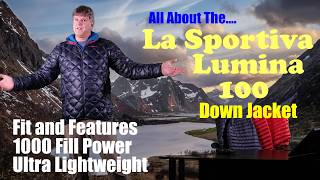 All About The La Sportiva Lumina 100 Down Jacket