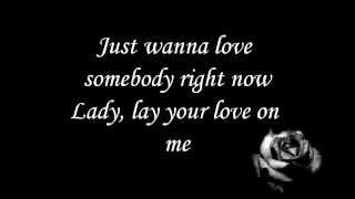 Robbie williams - love somebody ( lyrics )