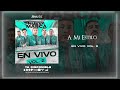 La Nueva Marca - A Mi Estilo - (en vivo vol.2)