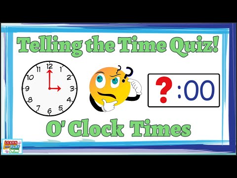 Telling the Time Quiz: O'clock Times