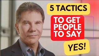 5 TRICKS TO GET PEOPLE TO SAY YES!