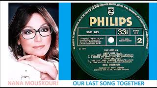 Nana Mouskouri - Our Last Song Together &#39;Vinyl&#39;