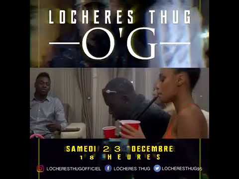 Teaser - Locheres Thug - OG