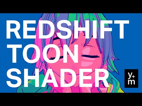 Redshift Toon Shader by You And Me Academy