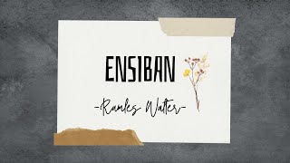 Download lagu Ensiban ( Lirik ) - Ramles Walter mp3