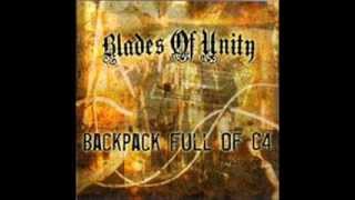 Blades Of Unity - Backpack Full Of C4
