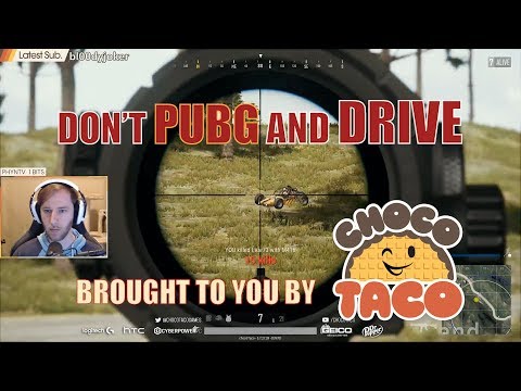 DON'T PUBG AND DRIVE, brought to you by chocoTaco - PUBG Game Recap