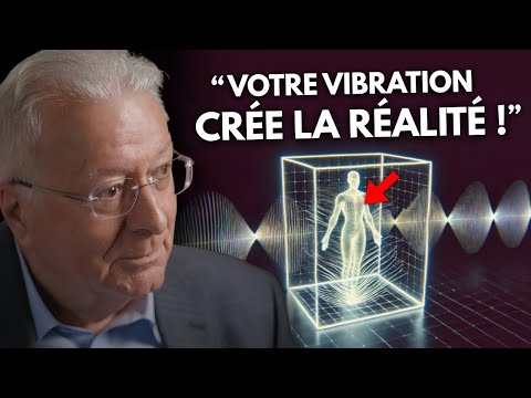 Comment élever votre vibration à celle de « Dieu » pour créer la réalité (explication quantique)