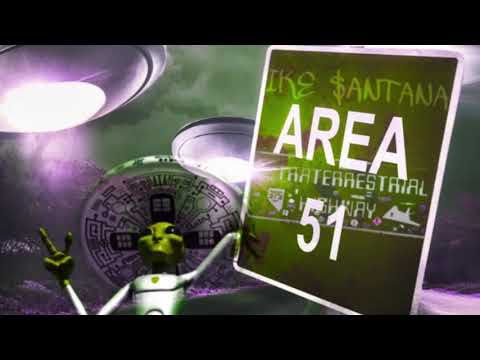 Area 51 - Ike Santana