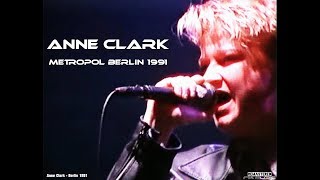 Anne Clark - Live in Concert - Iron Takes The Place Of Air - Remastered [ Berlin, 1991 ]