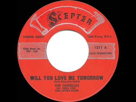 1961 HITS ARCHIVE: Will You Love Me Tomorrow - Shirelles (a #1 record)