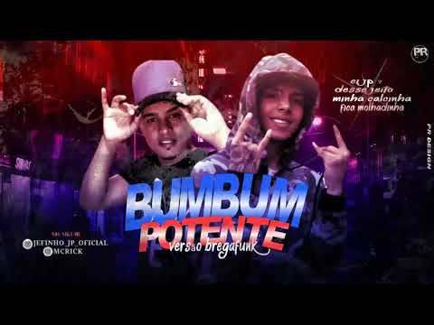 MC-RICK-E-JEFINHO-JP-BUMBUM-POTENTE-(-VERSÃO-BREGAFUNK-)