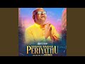 Maha Maha Periyathu