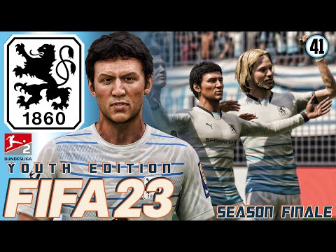 FIFA 23 YOUTH ACADEMY CAREER MODE | TSV 1860 MUNICH | EP41 | SEASON FINALE!!