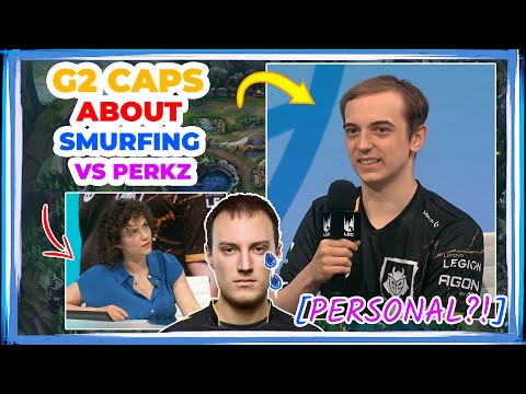 G2 CAPS About SMURFING vs PERKZ - It Was PERSONAL 🤫