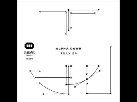 Alpha Dawn - Track II (Original Mix) - Modular Expansion records