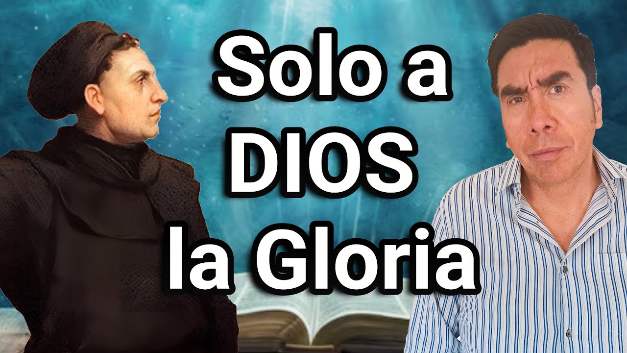 8) Soli Deo Gloria