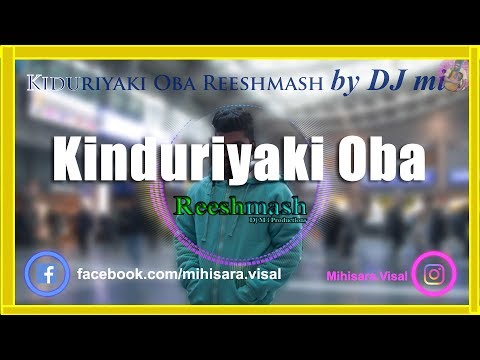 kinduriyaki oba Dileepa Saranga Remix by dj MI