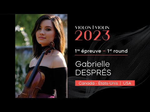 CMIM Violon 2023 - 1ère épreuve | First Round - Gabrielle Després