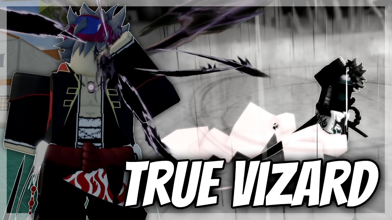 TRUE VIZARD... | Type Soul